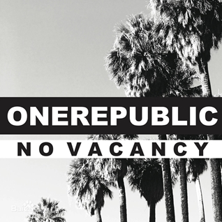 No Vacancy（客滿）[OneRepublic]-Z0642