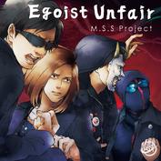 Egoist Unfair